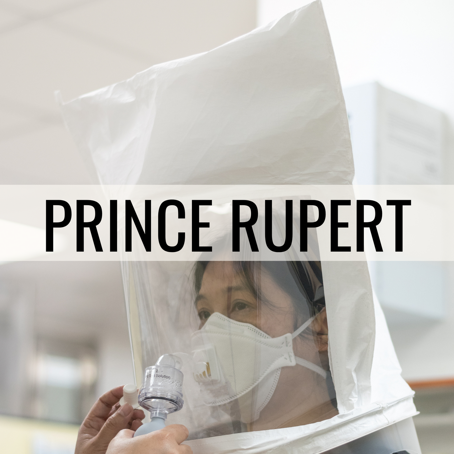 Qualitative Fit Test: Prince Rupert