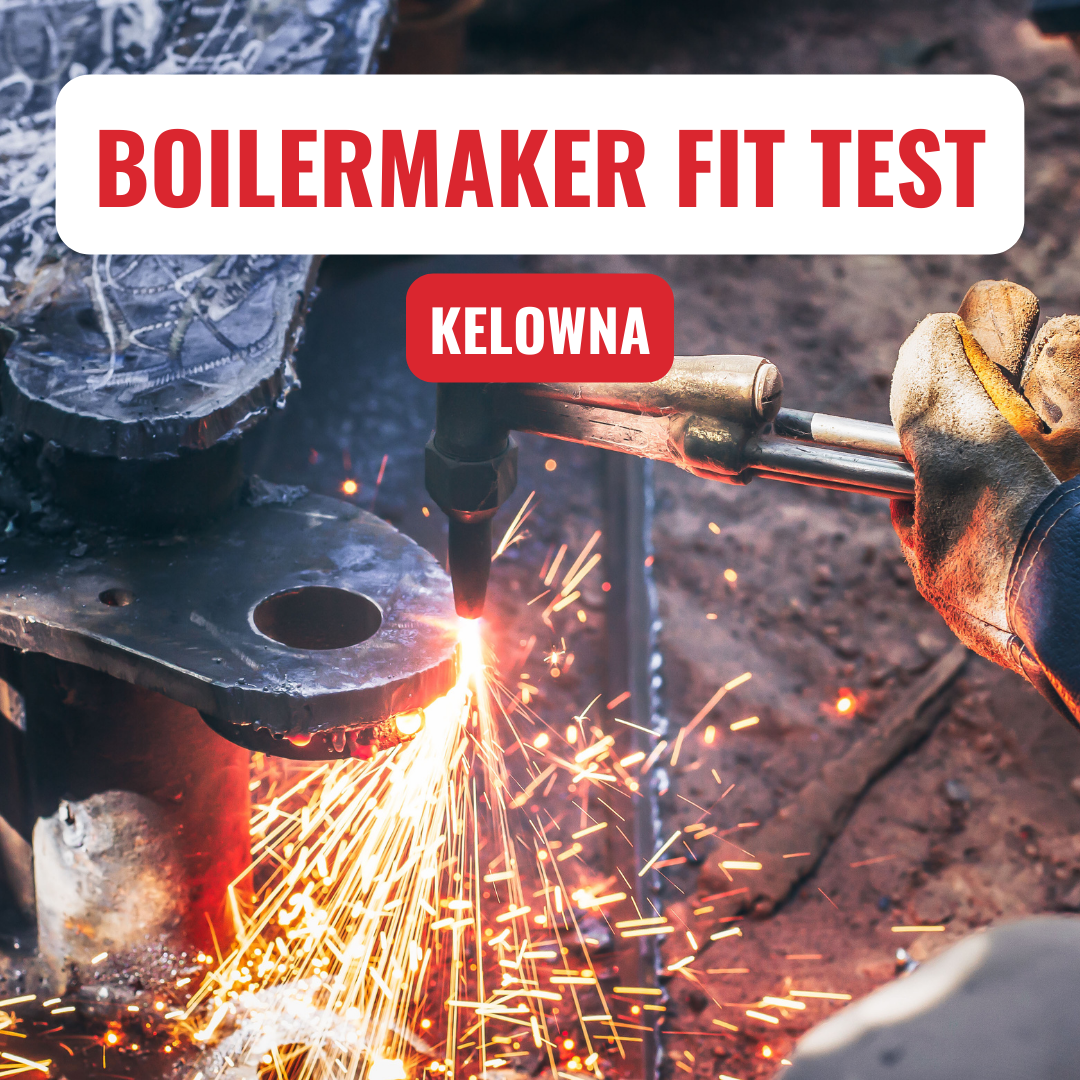 Boilermaker Fit Test Kelowna Irwin's Safety