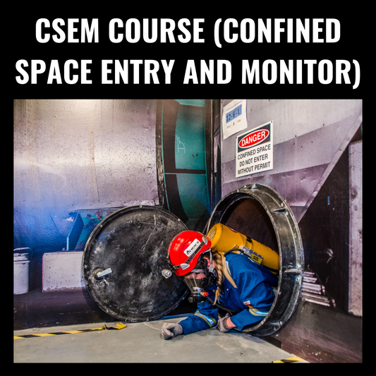 CSEM (Confined Space Entry and Monitor): Prince George, BC - October 11th