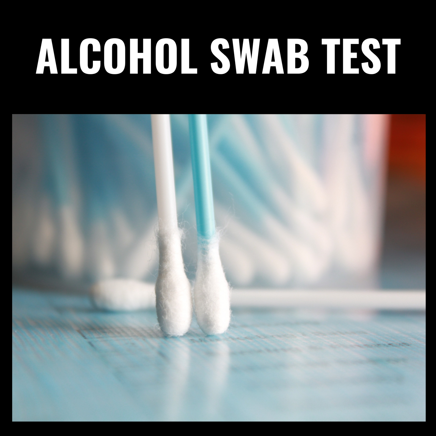 Alcohol Swab Test: Prince George