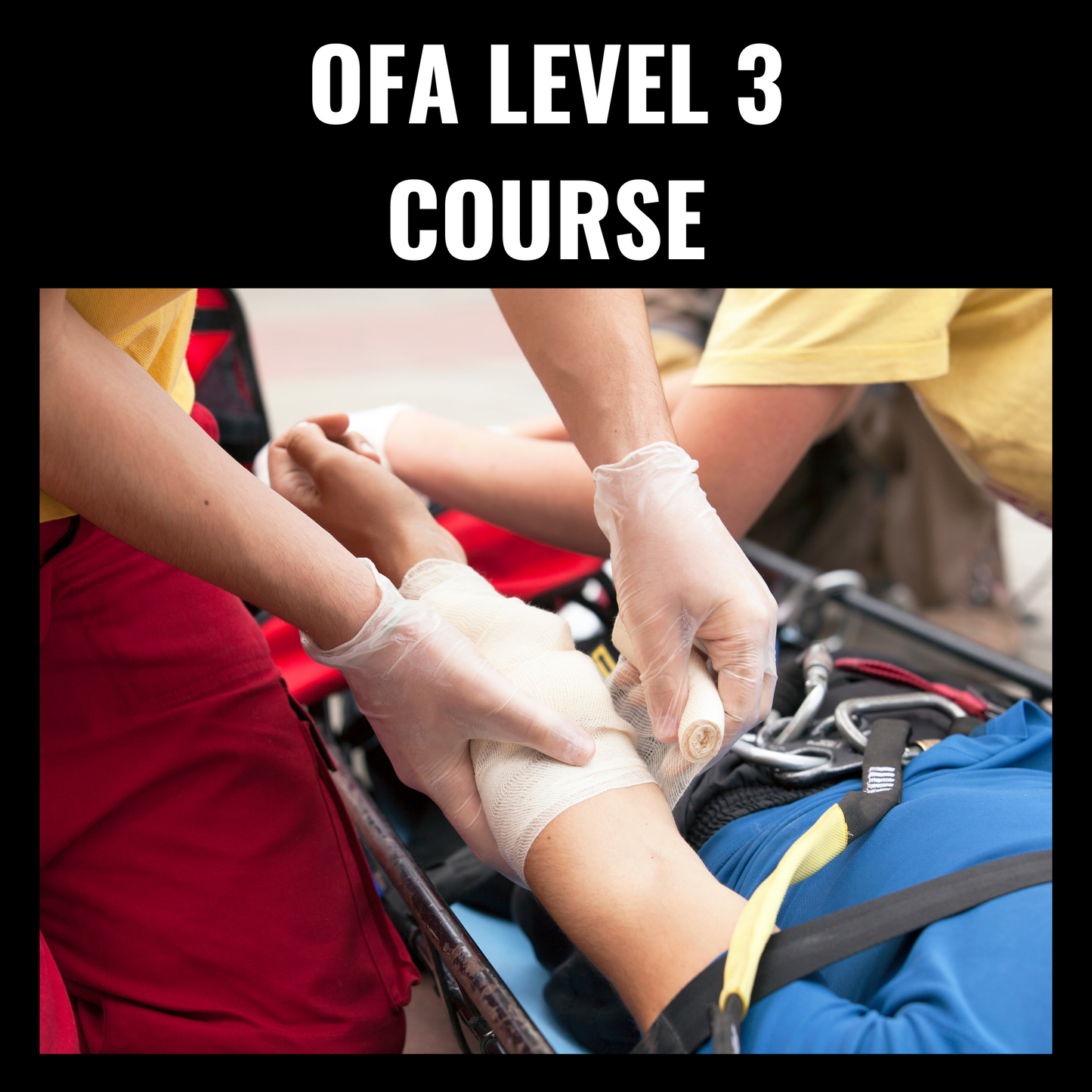 Occupational First Aid Level 3 (OFA 3): Prince Rupert, BC